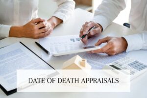 date of death appraisal being reviewed